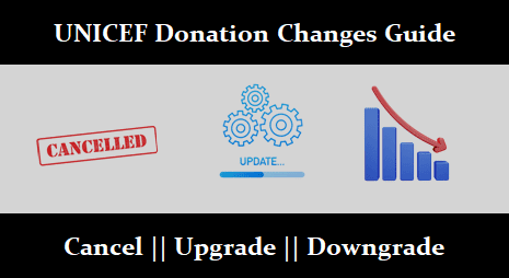 Donation Changes Guide for UNICEF India