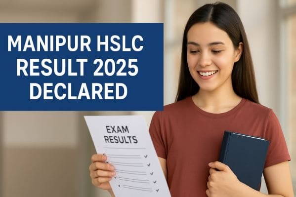 Manipur HSLC Result 2025 is out!