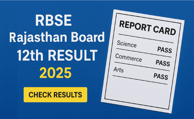 Rajasthan Board 12th Result 2025 Scorecard